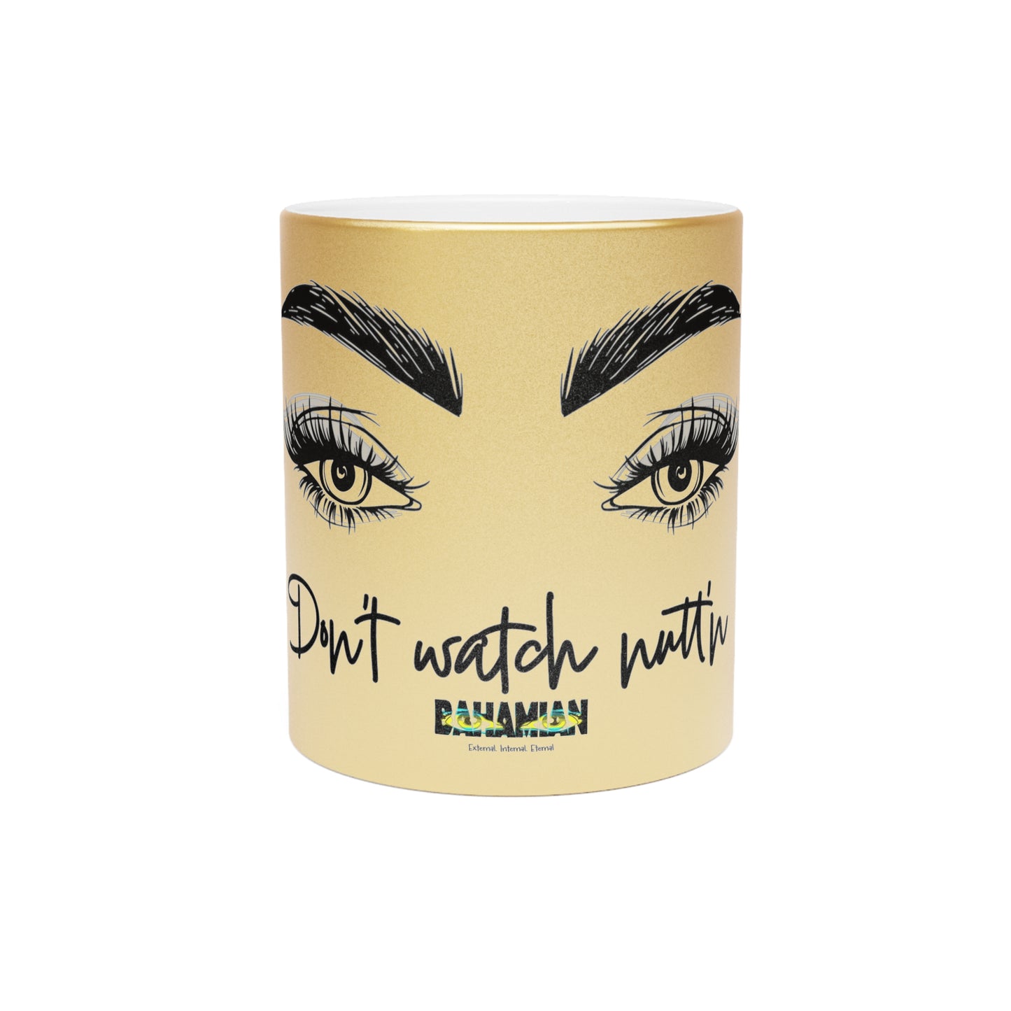 Gold Don't Watch Nutt'n Mug