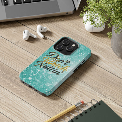 Unbothered Phone Case-Aqua